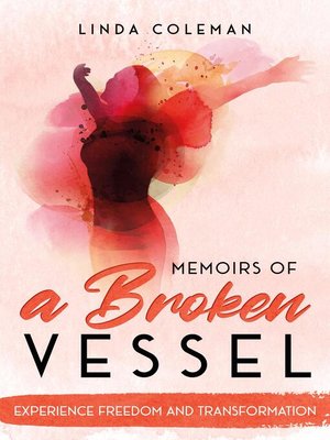 cover image of Memoirs of a Broken Vessel